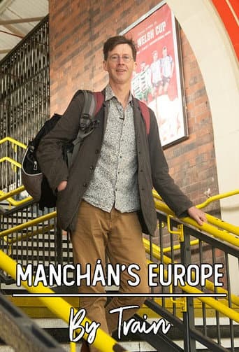 Poster for Manchán's Europe By Train