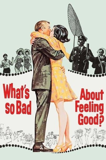 Poster for What's So Bad About Feeling Good?