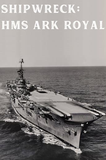 Poster for Shipwreck: Ark Royal