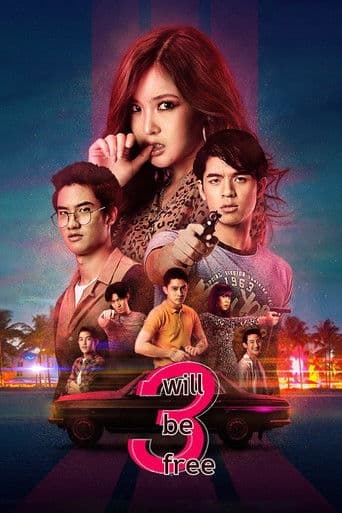 Poster for 3 Will Be Free