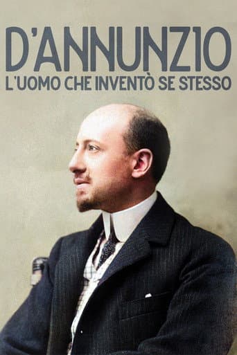 Poster for D'Annunzio: l'uomo che inventò se stesso