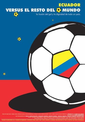 Poster for Ecuador vs. el resto del mundo
