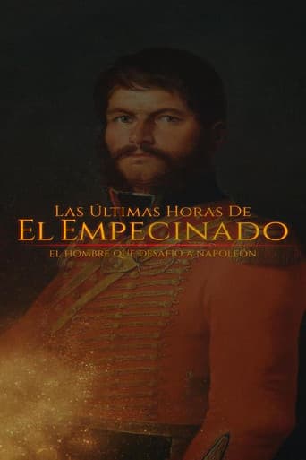 Poster for Las últimas horas de El Empecinado: El héroe que desafío a Napoleón