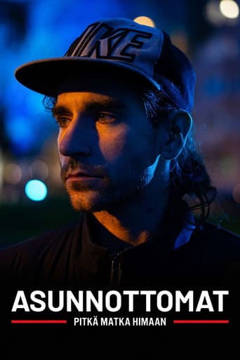 Poster for Asunnottomat - pitkä matka himaan