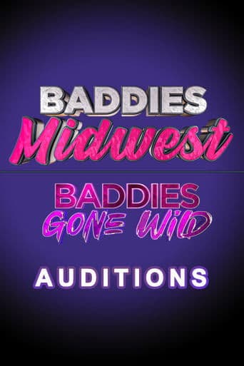 Poster for Baddies Midwest & Baddies Gone Wild Auditions