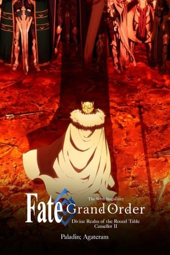 Poster for Fate/Grand Order the Movie: Divine Realm of the Round Table: Camelot 2 Paladin; Agateram