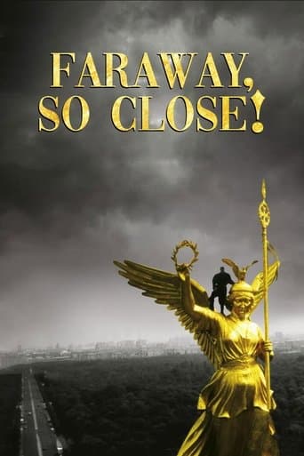 Poster for Faraway, So Close!