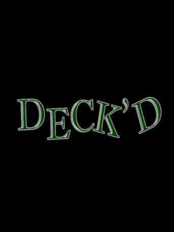 Poster for Deck'd