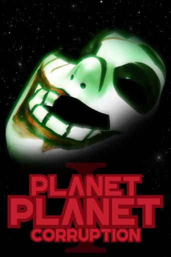 Poster for Planet Planet: Corruption