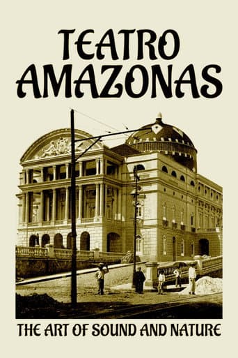 Poster for Teatro Amazonas: The Art of Sound and Nature