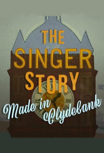 Poster for The Singer Story: Made in Clydebank