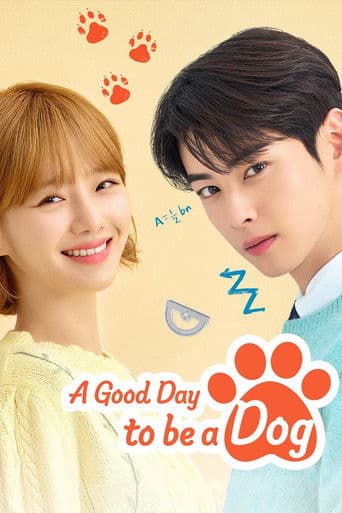 Poster for A Good Day to be a Dog