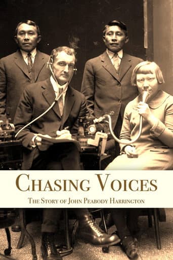 Poster for Chasing Voices: The Story of John Peabody Harrington