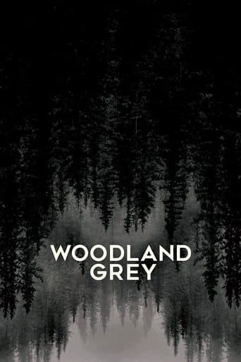 Poster for Woodland Grey