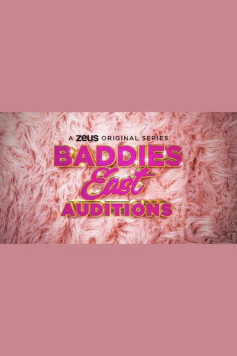 Poster for Baddies East Auditions
