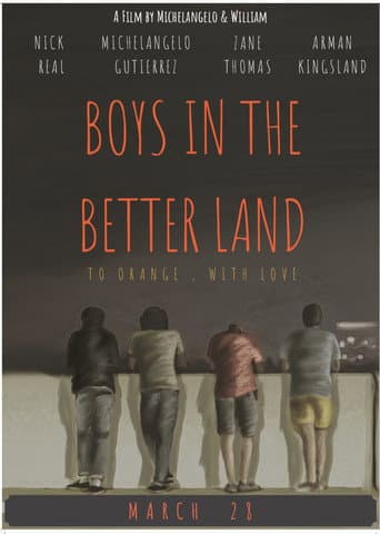 Poster for Boys In The Better Land
