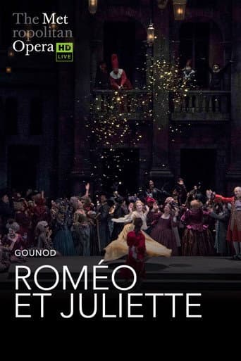 Poster for The Metropolitan Opera: Romeo et Juliette