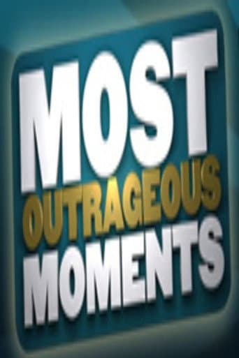 Poster for Most Outrageous Moments