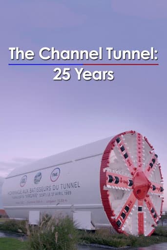 Poster for The Channel Tunnel: 25 Years
