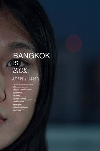 Poster for Bangkok is sick.