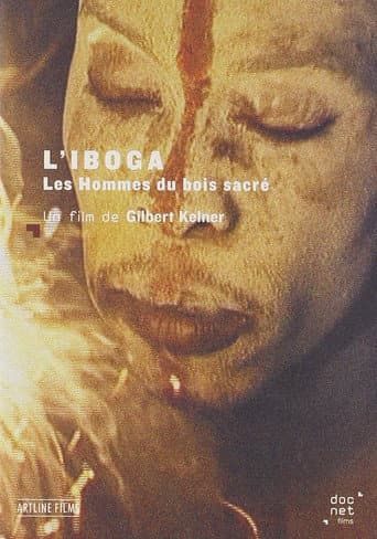 Poster for L'Iboga: Les Hommes du bois sacré