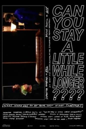 Poster for Can You Stay a Little While Longer????