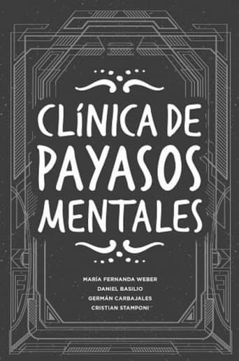 Poster for Clínica de Payasos Mentales