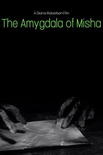 Poster for The Amygdala of Misha