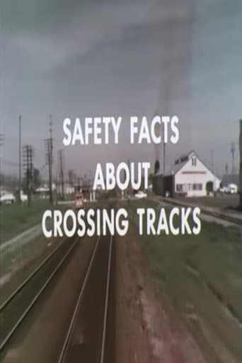 Poster for Safety Facts About Crossing Tracks