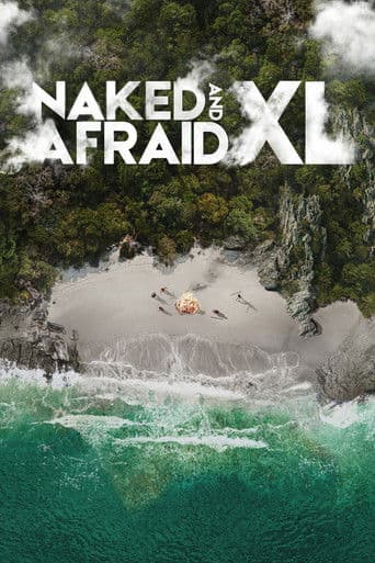 Poster for Naked and Afraid XL