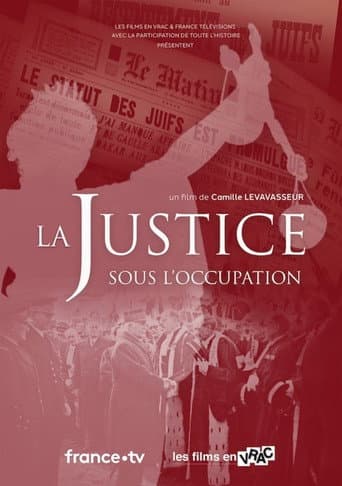 Poster for La Justice sous l'Occupation