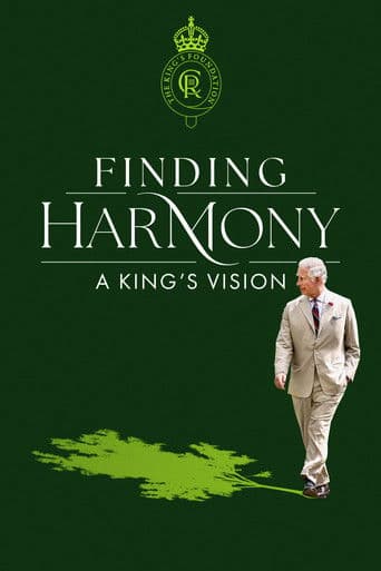 Poster for Finding Harmony: A King's Vision