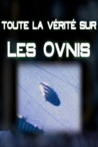 Poster for Toute La Verité Sur Les Ovnis