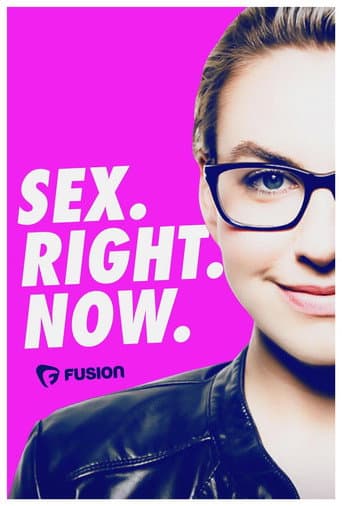 Poster for Sex.Right.Now.