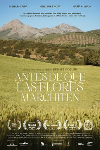 Poster for Antes de que las flores marchiten