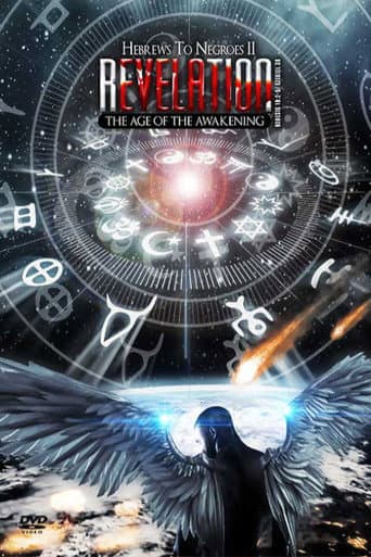 Poster for Hebrews to Negroes 2: Revelation - The Age of The Awakening