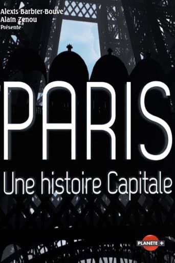 Poster for Paris, une histoire capitale