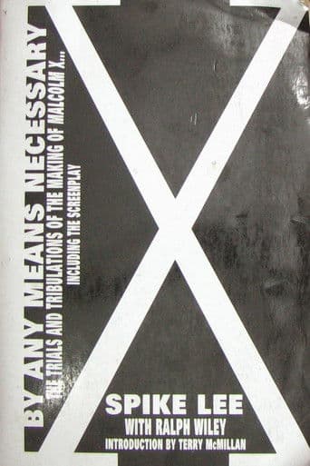 Poster for By Any Means Necessary: The Making of 'Malcolm X'