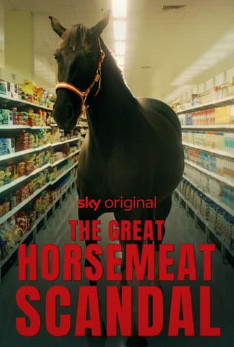 Poster for The Great Horsemeat Scandal