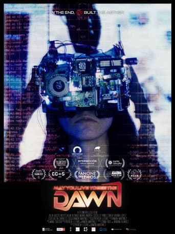 Poster for May You Live To See The Dawn