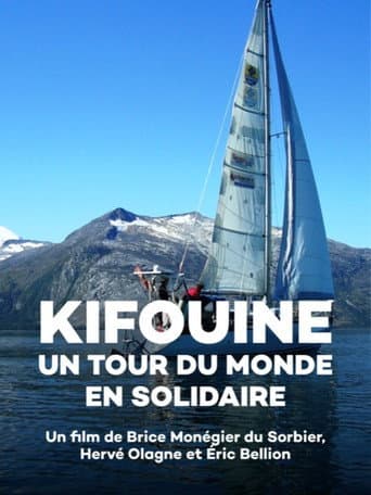 Poster for Kifouine, un tour du monde en solidaire