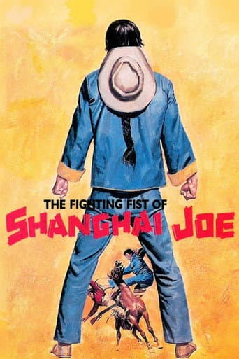 Poster for The Fighting Fists of Shanghai Joe
