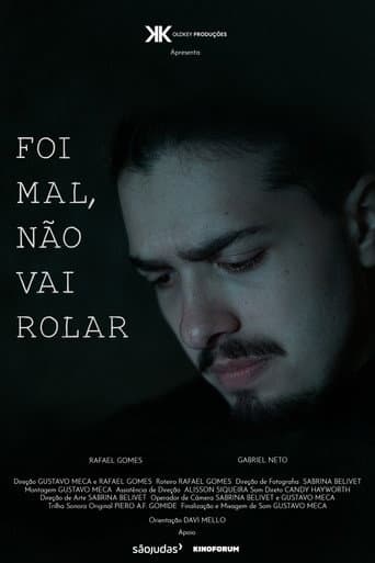 Poster for Foi mal, não vai rolar