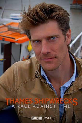 Poster for Thames Shipwrecks: A Race Against Time