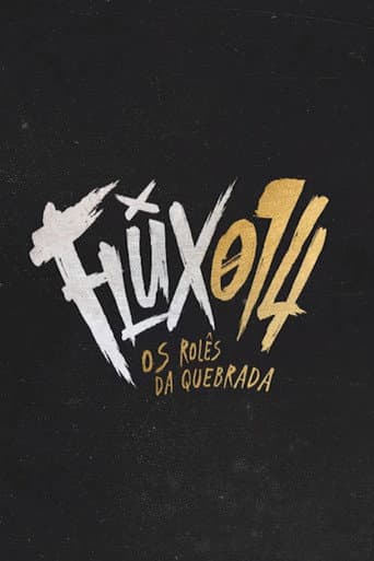 Poster for Flux014: os rolês da quebrada