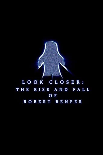 Poster for Look Closer: The Rise and Fall of Robert Benfer