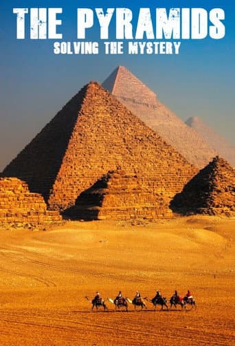 Poster for The Pyramids: Solving The Mystery