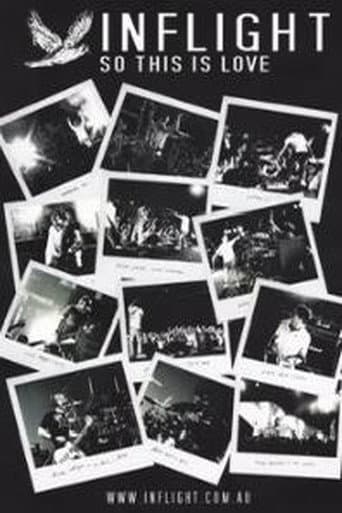 Poster for Inflight – So This Is Love (Making Of Album)