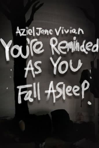 Poster for You're Reminded As You Fall Asleep