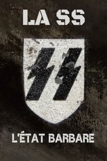 Poster for The SS: The Barbaric State
